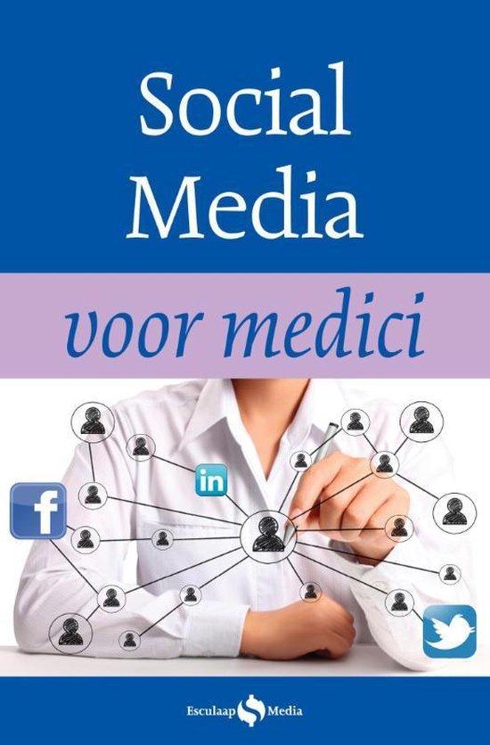 9789082081824 Voor medici - Social Media voor medici, Boeken, Studieboeken en Cursussen, Nieuw, Verzenden