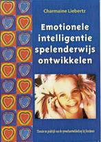 Emotionele intelligentie spelenderwijs ontwikkelen, Gelezen, [{:name=>'C. Liebertz', :role=>'A01'}, {:name=>'P. Eggels', :role=>'B06'}, {:name=>'M. Russer', :role=>'A12'}]