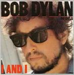 vinyl single 7 inch - Bob Dylan - I And I, Cd's en Dvd's, Vinyl Singles, Verzenden, Zo goed als nieuw