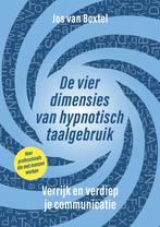 9789493355163 De vier dimensies van hypnotisch taalgebruik, Boeken, Verzenden, Nieuw, Jos van Boxtel