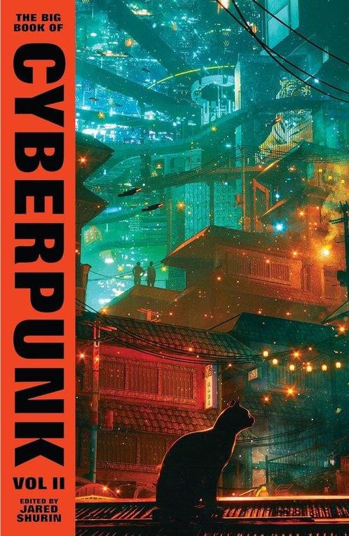 9781784879617 The Big Book of Cyberpunk Vol. 2, Boeken, Romans, Zo goed als nieuw, Verzenden