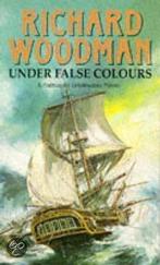 Under False Colours 9780751500233 Richard Woodman, Verzenden, Gelezen, Richard Woodman