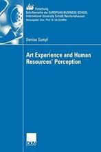 Art Experience and Human Resources Perception.by Thommen,, Denise Sumpf, Zo goed als nieuw, Verzenden