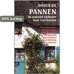 Onder de pannen 9789068063165 P. Waaijer, Verzenden, Zo goed als nieuw, P. Waaijer