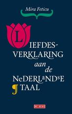 Liefdesverklaring aan de Nederlandse taal (9789044543681), Verzenden, Nieuw