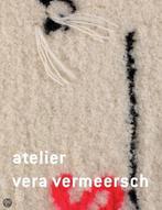 Atelier Vera Vermeersch 9789020997385 Ingrid De Meûter, Verzenden, Zo goed als nieuw, Ingrid De Meûter