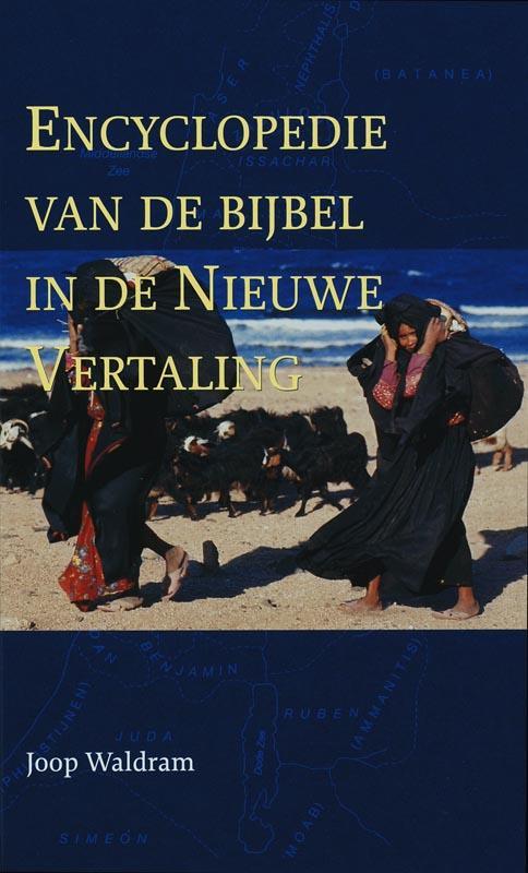 Encyclopedie Van De Bijbel In De Nieuwe Vertaling J. Waldram, Boeken, Godsdienst en Theologie, Gelezen, Verzenden