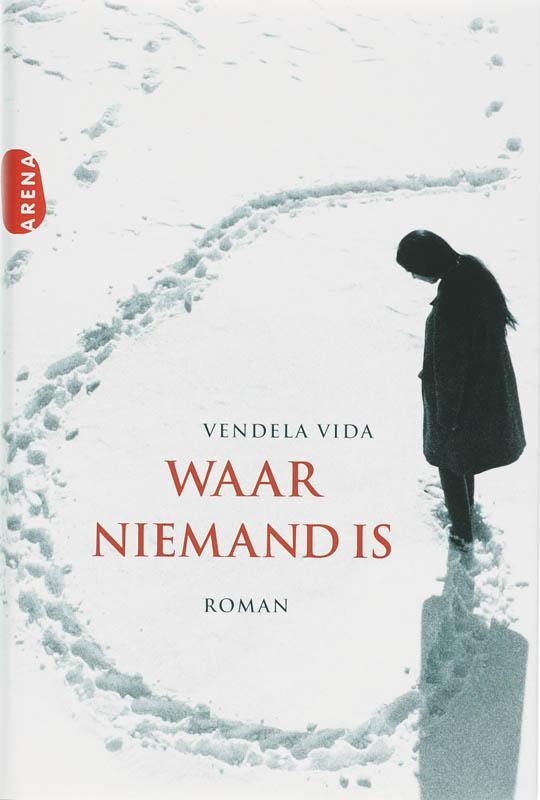 Waar niemand is 9789069748214 Vendela Vida, Boeken, Romans, Gelezen, Verzenden