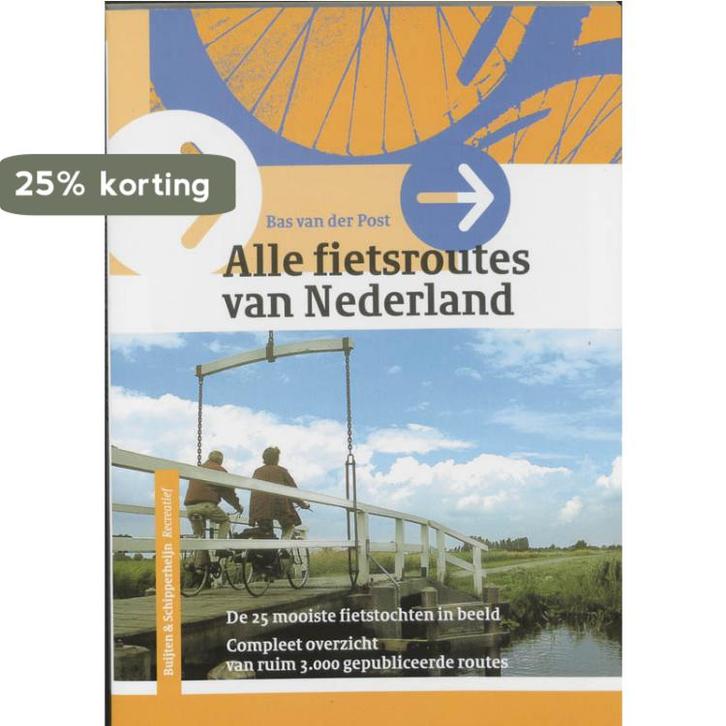 ALLE FIETSROUTES VAN NEDERLAND 9789058810694 B. van der Post, Boeken, Reisgidsen, Zo goed als nieuw, Verzenden