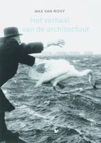 Het verhaal van de architectuur | 9789044609271 | ROOY, M., Zo goed als nieuw, ROOY, M. van