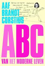 ABC van het moderne leven 9789057594168 Aaf Brandt Corstius, Boeken, Verzenden, Gelezen, Aaf Brandt Corstius