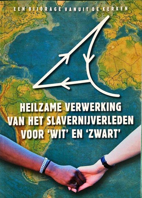 Heilzame verwerking van het slavernijverleden voor wit en, Boeken, Godsdienst en Theologie, Gelezen, Verzenden
