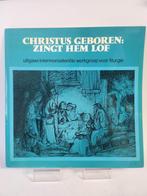 Christus Geboren: Zingt hem Lof LP Vinyl, Ophalen of Verzenden, Zo goed als nieuw