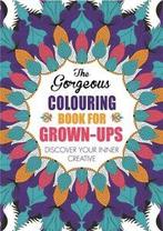 Creative Colouring for Grown-ups: The Gorgeous Colouring, Gelezen, Various, Verzenden