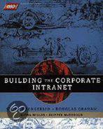 Building the Corporate Intranet 9780471162681 Douglas Graham, Verzenden, Gelezen, Douglas Graham