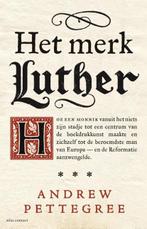 Het merk Luther | Andrew Pettegree | 9789045031644, Zo goed als nieuw, Andrew Pettegree