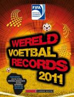 Fifa Wereld Voetbal Recordboek 2011 9789043913843, Verzenden, Zo goed als nieuw, Keir Radnedge