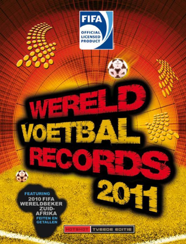 Fifa Wereld Voetbal Recordboek 2011 9789043913843, Boeken, Hobby en Vrije tijd, Zo goed als nieuw, Verzenden