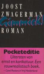 GIMMICK ! 9789029561563 Joost Zwagerman, Verzenden, Gelezen, Joost Zwagerman