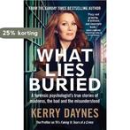 What Lies Buried 9781913068578 Kerry Daynes, Verzenden, Gelezen, Kerry Daynes