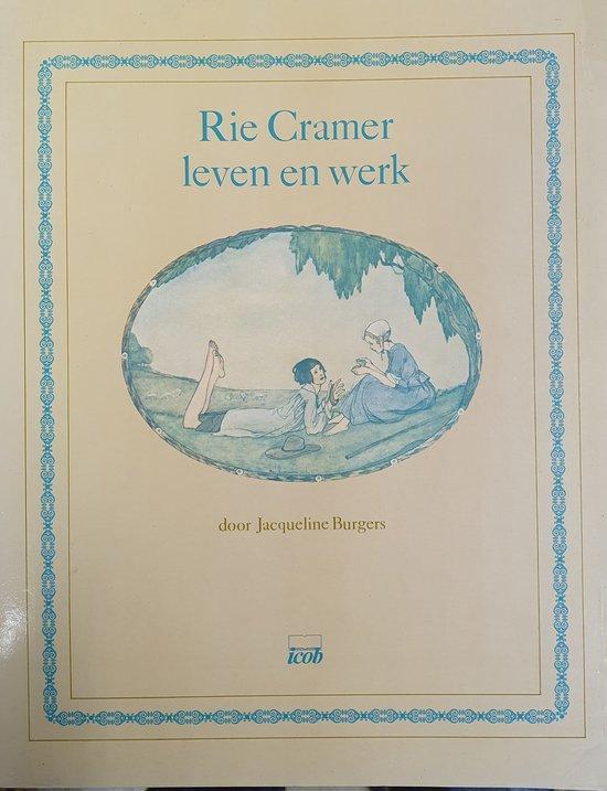 Rie cramer leven en werk 9789061131342 Burgers, Boeken, Overige Boeken, Gelezen, Verzenden