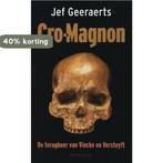 Cro-Magnon 9789044608823 Jef Geeraerts, Verzenden, Gelezen, Jef Geeraerts