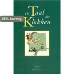 Verhalen uit de Rozentuin / II Taal der klokken, Boeken, Verzenden, Gelezen