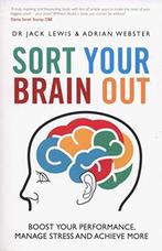 Sort Your Brain Out 9780857085375 Jack Lewis, Verzenden, Gelezen, Jack Lewis