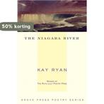 The Niagara River 9780802142221 Kay Ryan, Boeken, Verzenden, Gelezen, Kay Ryan