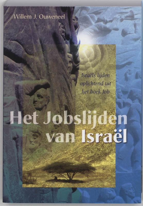 Het jobslijden van Israël 9789063533427 W.J. Ouweneel, Boeken, Godsdienst en Theologie, Gelezen, Verzenden