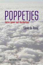 Poppetjes 9789078761617 Lieve de Rooij, Verzenden, Zo goed als nieuw, Lieve de Rooij