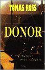 DONOR 9789026109720 Tomas Ross, Boeken, Thrillers, Verzenden, Gelezen, Tomas Ross