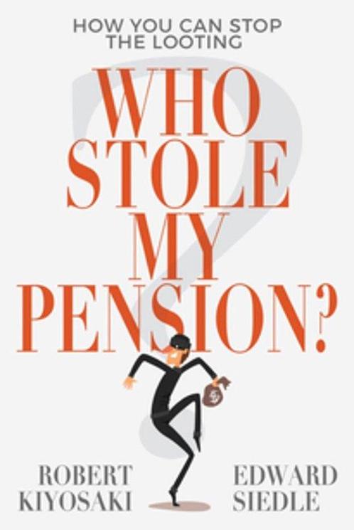 9781612681030 Who Stole My Pension? Robert Kiyosaki, Boeken, Studieboeken en Cursussen, Nieuw, Verzenden