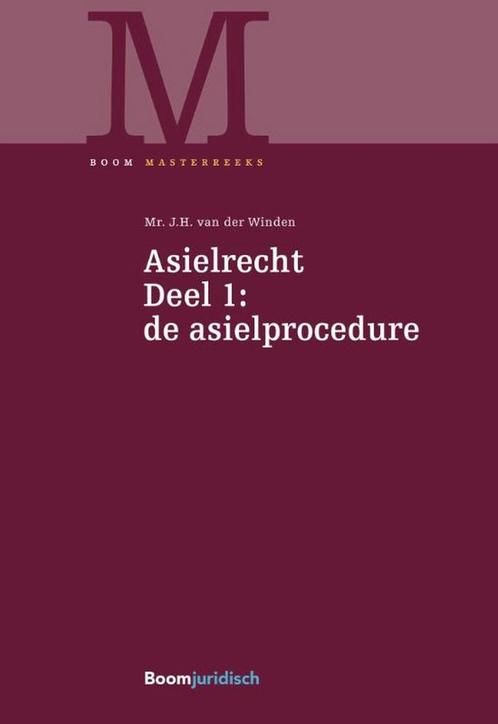 Asielrecht - / 1: De asielprocedure / Boom Masterreeks, Boeken, Wetenschap, Gelezen, Verzenden