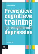 Preventie cognitieve training bij terugkerende depressie /, Boeken, Verzenden, Zo goed als nieuw, C. Bockting