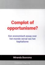 9789491591327 Complot of opportunisme? | Tweedehands, Verzenden, Zo goed als nieuw, Miranda Boorsma