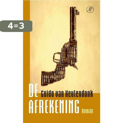 De afrekening 9789029540469 Guido van Heulendonk, Boeken, Romans, Gelezen, Verzenden