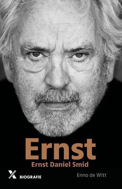 Ernst | 9789401615341 | Ernst Daniël Smid ; Enno de Witt, Boeken, Literatuur, Zo goed als nieuw