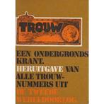 Trouw een ondergrondse krant 9789024262960, Verzenden, Gelezen, Samenstelling Dick Houwaart