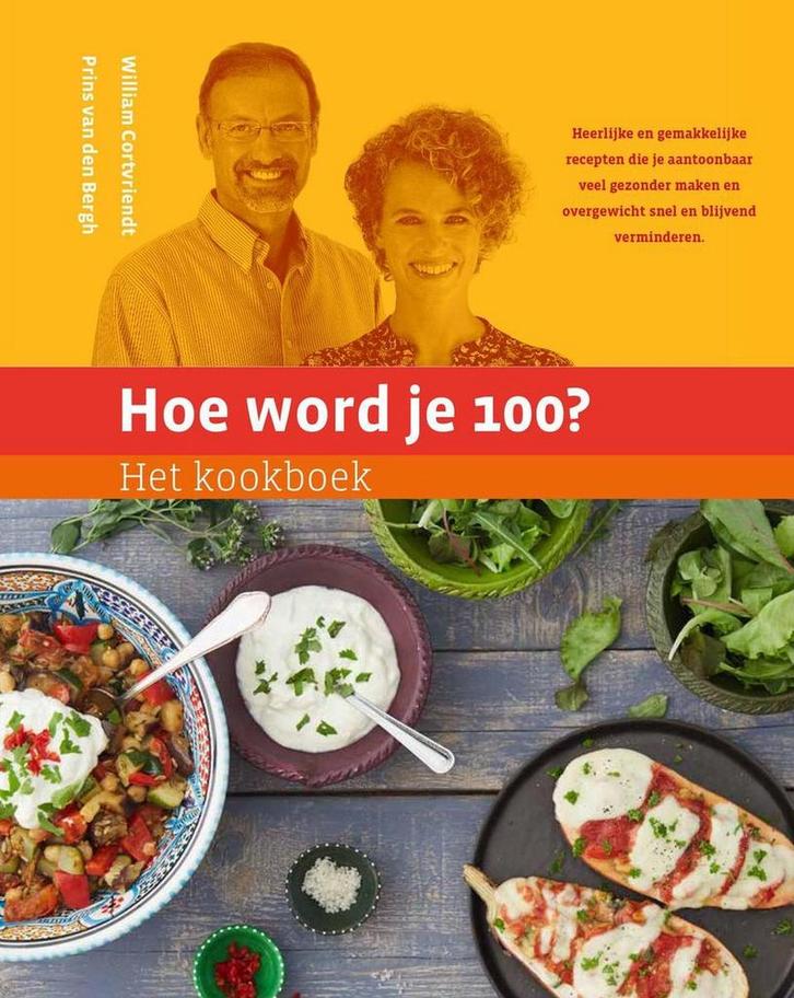 Het kookboek / Hoe word je 100? 9789492495020, Boeken, Kookboeken, Zo goed als nieuw, Verzenden