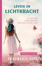 Leven in lichtkracht 9789082879773 Annemarie Sips, Verzenden, Zo goed als nieuw, Annemarie Sips