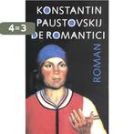 De romantici 9789029534253 K. Paustovskij, Verzenden, Gelezen, K. Paustovskij