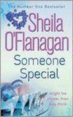 Someone Special 9780755332199 Sheila OFlanagan, Verzenden, Gelezen, Sheila O'Flanagan