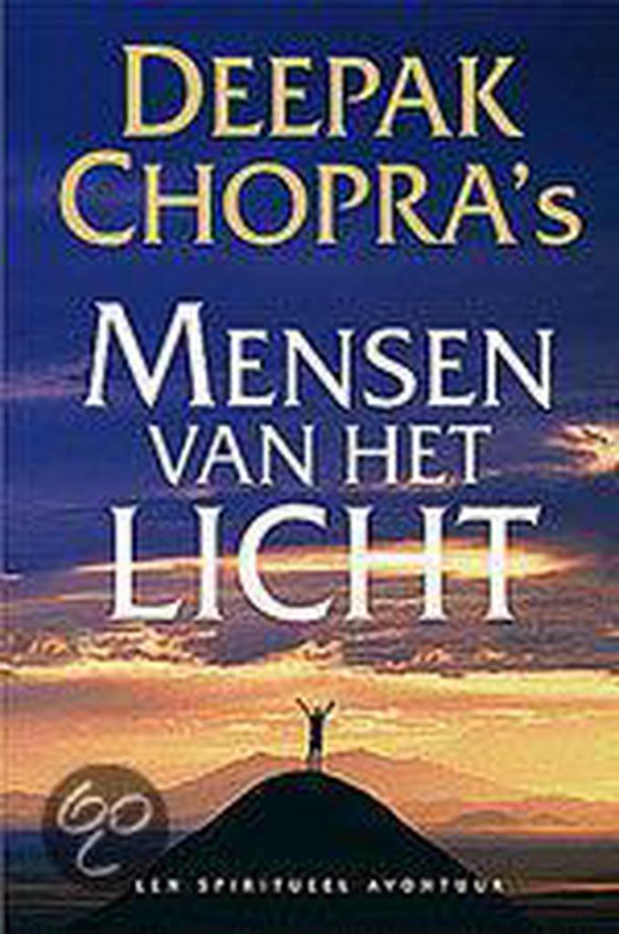 Deepak Chopras Mensen van het licht 9789022536834, Boeken, Romans, Gelezen, Verzenden