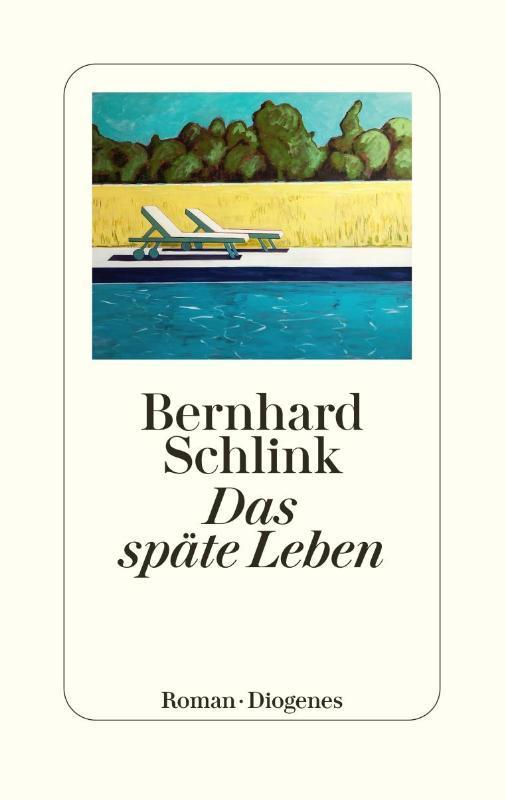 Das Spate Leben | 9783257072716 | Schlink, Bernhard, Boeken, Literatuur, Nieuw, Ophalen of Verzenden