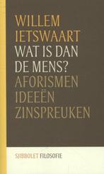 Wat is dan de mens? | 9789491110146 | Willem Ietswaart, Zo goed als nieuw, Willem Ietswaart