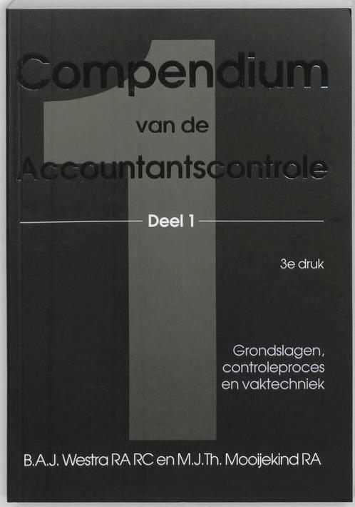 Compendium van de accountantscontrole 1 9789075043020, Boeken, Schoolboeken, Zo goed als nieuw, Verzenden