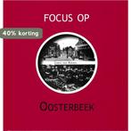 Focus op oosterbeek 9789028835702 Roekel van, Verzenden, Zo goed als nieuw, Roekel van