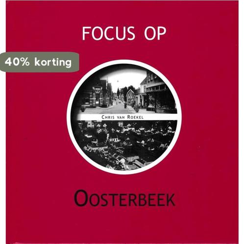 Focus op oosterbeek 9789028835702 Roekel van, Boeken, Reisgidsen, Zo goed als nieuw, Verzenden