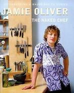 Naked Chef  Oliver, Jamie  Book, Boeken, Taal | Engels, Gelezen, Oliver, Jamie, Verzenden